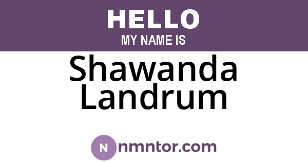 Shawanda Landrum