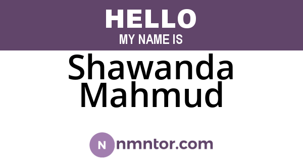 Shawanda Mahmud