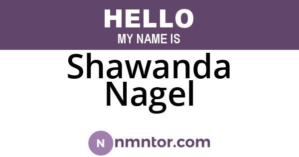 Shawanda Nagel