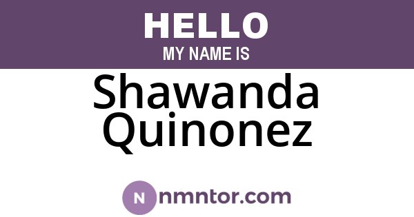Shawanda Quinonez