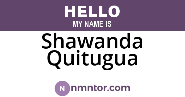 Shawanda Quitugua
