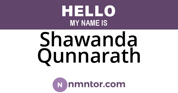 Shawanda Qunnarath