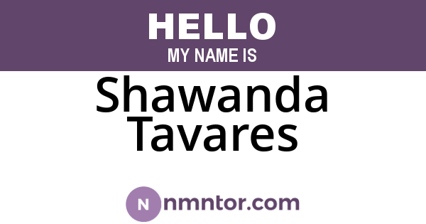 Shawanda Tavares