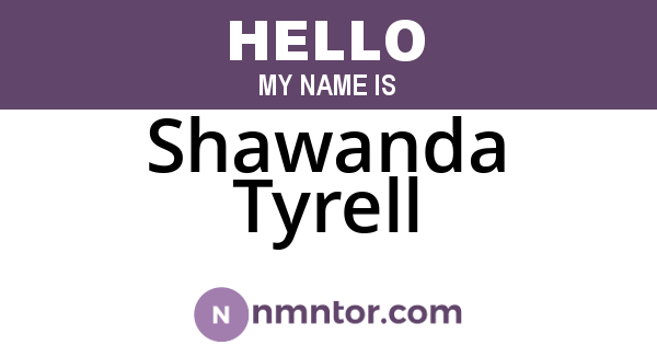 Shawanda Tyrell