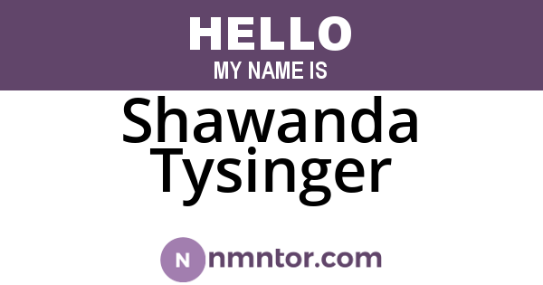 Shawanda Tysinger
