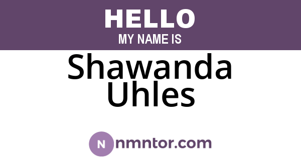 Shawanda Uhles