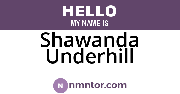Shawanda Underhill