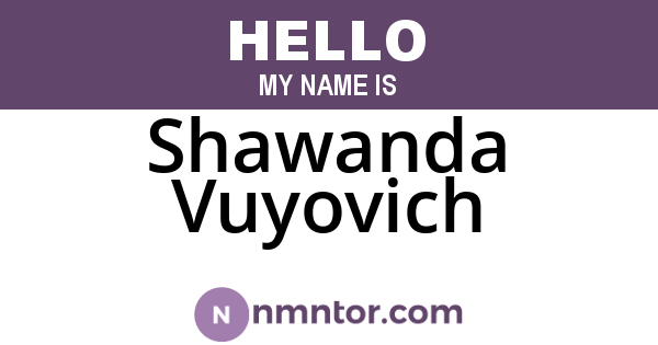 Shawanda Vuyovich