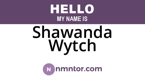 Shawanda Wytch