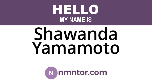 Shawanda Yamamoto
