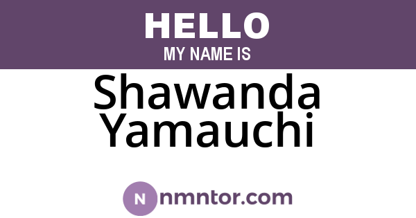 Shawanda Yamauchi