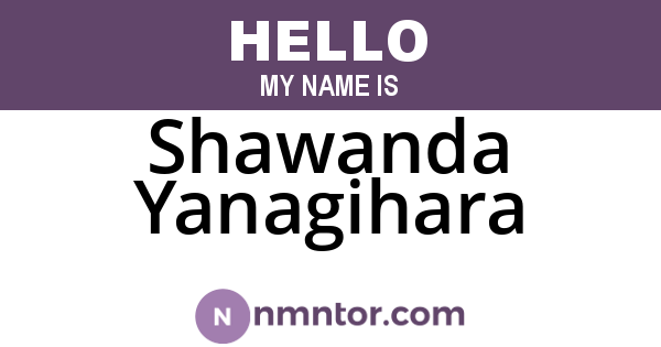Shawanda Yanagihara