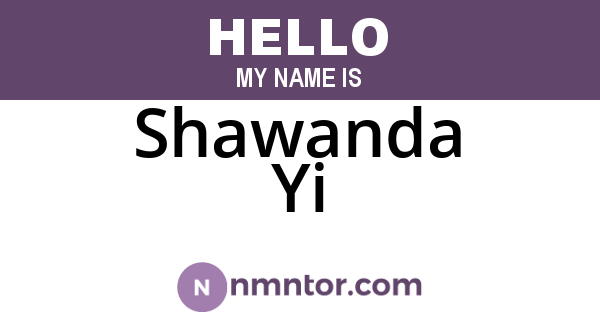 Shawanda Yi