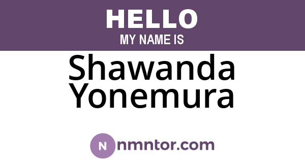 Shawanda Yonemura