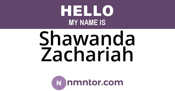 Shawanda Zachariah