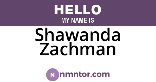 Shawanda Zachman