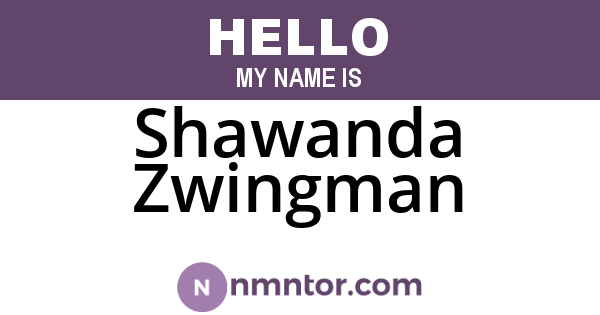 Shawanda Zwingman