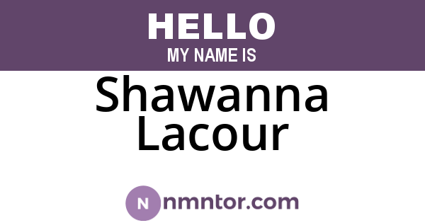 Shawanna Lacour