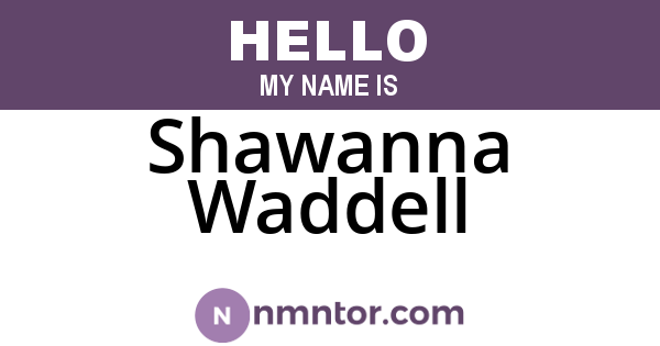 Shawanna Waddell