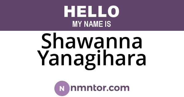 Shawanna Yanagihara