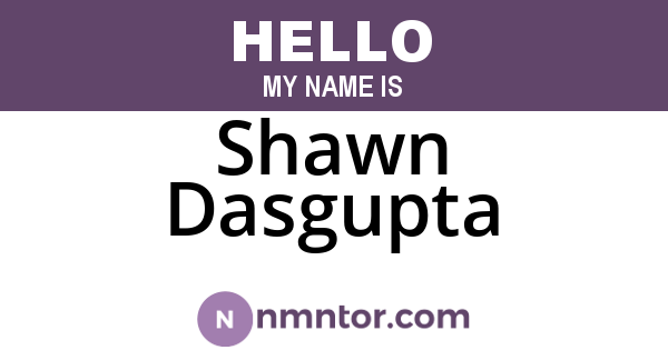Shawn Dasgupta