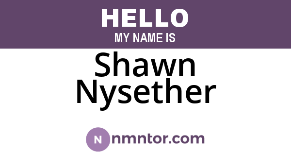 Shawn Nysether