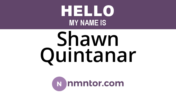 Shawn Quintanar