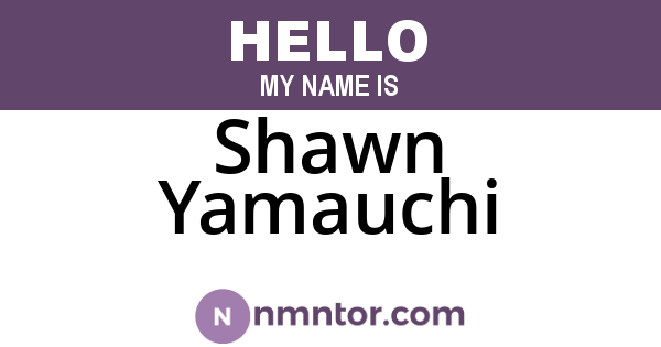 Shawn Yamauchi