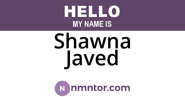 Shawna Javed