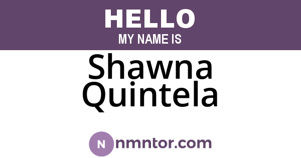 Shawna Quintela