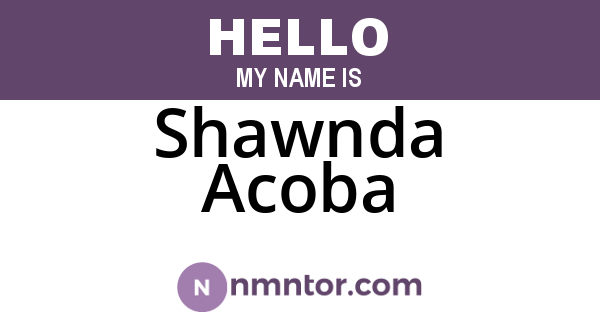 Shawnda Acoba