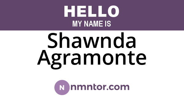 Shawnda Agramonte