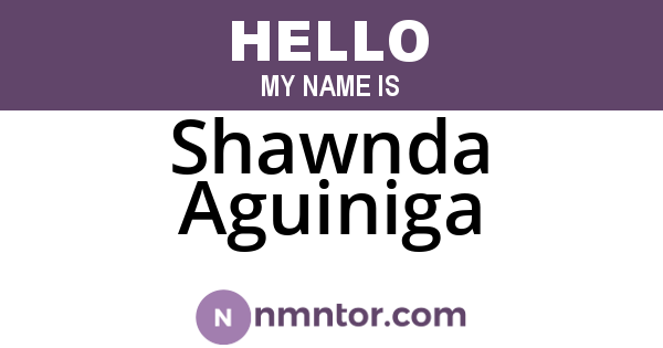 Shawnda Aguiniga
