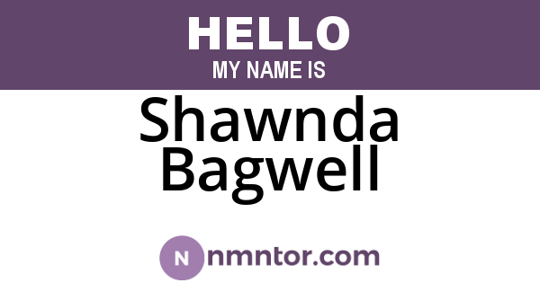 Shawnda Bagwell