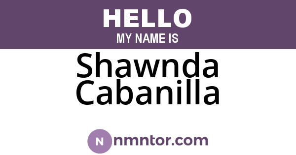 Shawnda Cabanilla
