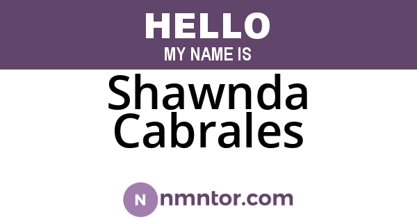 Shawnda Cabrales