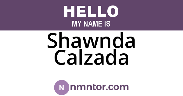 Shawnda Calzada