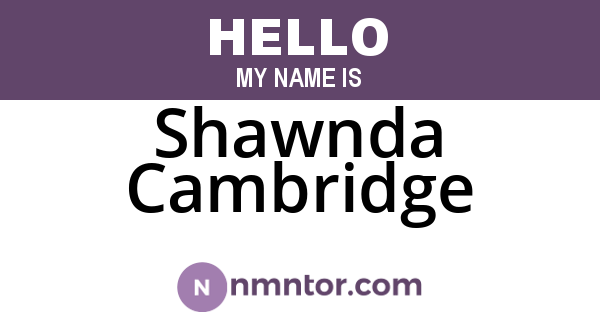 Shawnda Cambridge