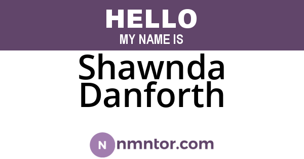 Shawnda Danforth