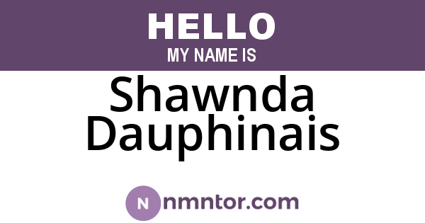 Shawnda Dauphinais