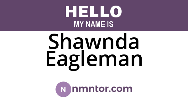Shawnda Eagleman