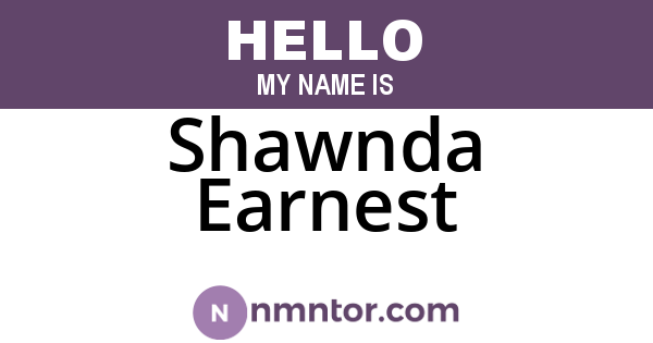 Shawnda Earnest