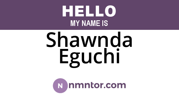 Shawnda Eguchi