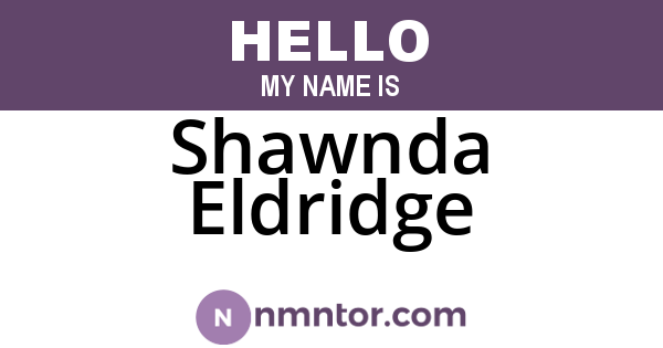 Shawnda Eldridge