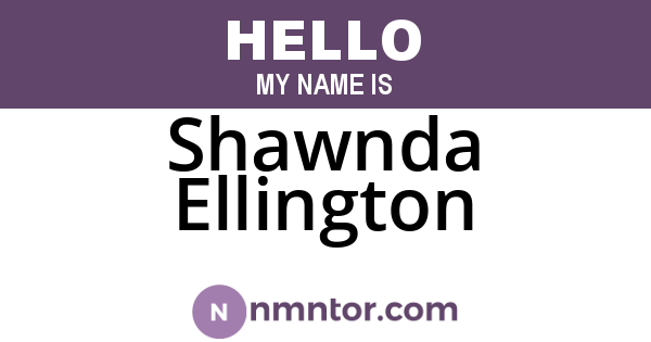 Shawnda Ellington