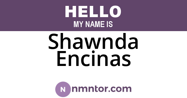 Shawnda Encinas