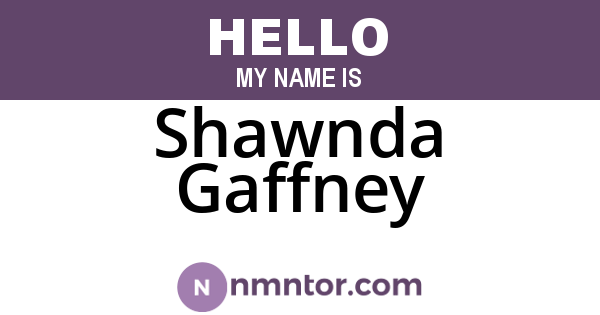 Shawnda Gaffney