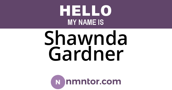 Shawnda Gardner