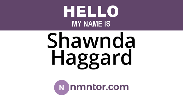 Shawnda Haggard