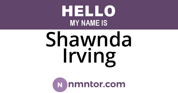 Shawnda Irving